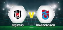 Beşiktaş-Trabzonspor derbisi saat kaçta, hangi kanalda?