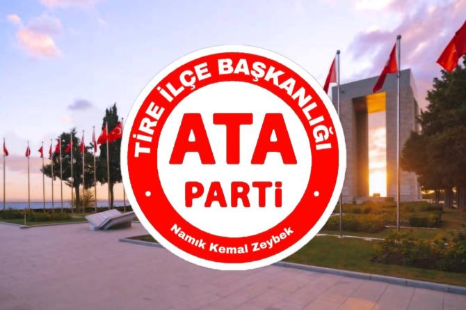 ATA Tire İlçe Başkanlığından 18 Mart için anlamlı bir mesaj