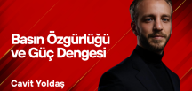 Cavit Yoldaş Yazdı… Basın Özgürlüğü ve Güç Dengesi