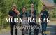 Murat Balkan’dan Roman Havası