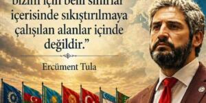 Başkan Ercüment Tula: Türk Dünyası Vizyonu Siyaset ve Bürokrasi