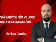 Serkan Candaş Yazdı: İsim ve Logo Aceleye Gelmemeliydi