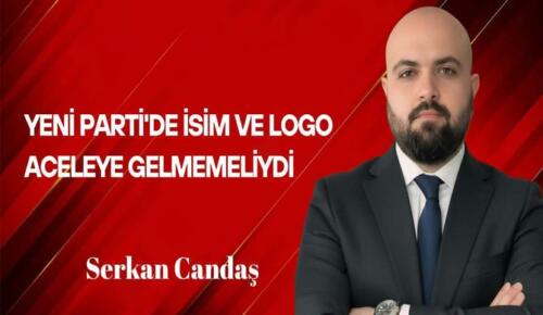 Serkan Candaş Yazdı: İsim ve Logo Aceleye Gelmemeliydi