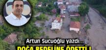 Doğa Bedeline Ödetti!